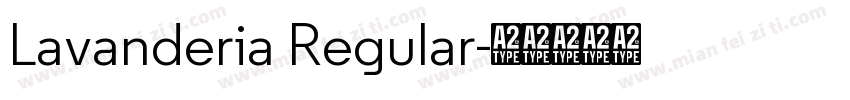 Lavanderia Regular字体转换